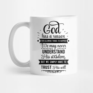 Trust GOD's WILL Mug